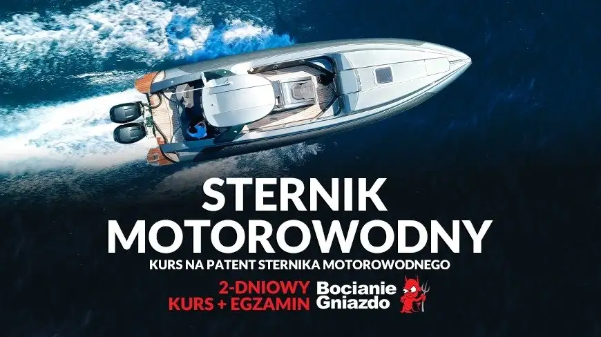 Zapisz się na kurs sternika motorowodnego - pływaj legalnie i bezpiecznie