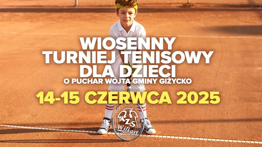 Wiosenny Turniej Tenisowy w AZS Wilkasy