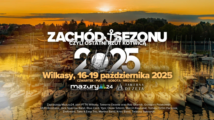 Zapraszamy na Zachód Sezonu 2025 Mazury24